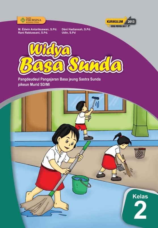 Widya Basa Sunda pikeun Murid SD/MI Kelas 2 – Kurikulum 2013 (Rev. 2017 ...