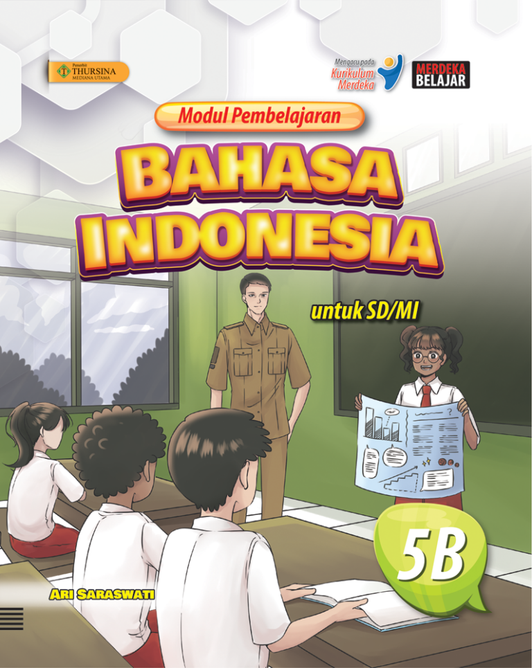 Modul Pembelajaran – Bahasa Indonesia untuk Siswa SD/MI Kelas 5 ...